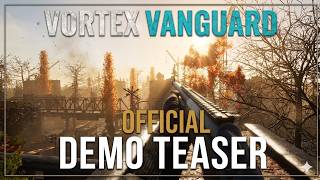 Vortex Vanguard | Demo Teaser
