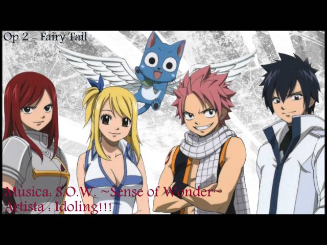 Fairy Tail Opening (and some Ending) Songs - S.O.W. Sense of Wonder-Fairy  Tail Opening 2 - Wattpad