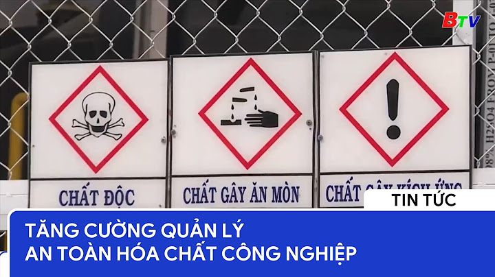 Xây dựng quy trình quản lý an toàn hóa chất năm 2024