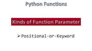 Positional-or-Keyword Parameter || Python [ Hindi ]