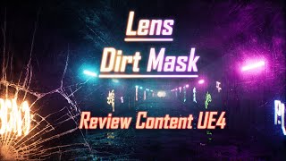 Lens Dirt Mask Effects - Review Content UE4 | Visual Effects | Textures | UE4-UE5