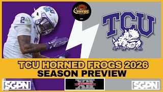 TCU HORNED FROGS PREVIEW 2026 | THE COLLEGE FOOTBALL EXPERIENCE