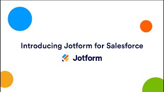 Webinar: Introducing Jotform for Salesforce