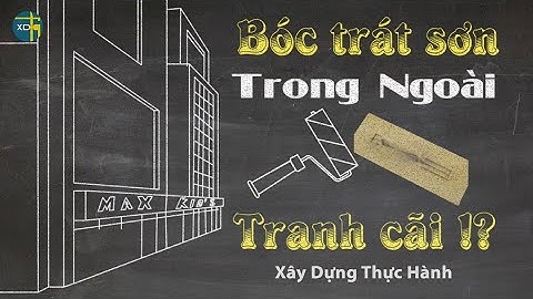 Cách bóc khối lượng trát và sơn tường đúng, thanh toán ngon lành | XDTH #52