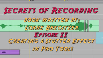 Making a Stutter Effect in Pro Tools