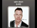 Calm down (LIVE) cover by Marvay