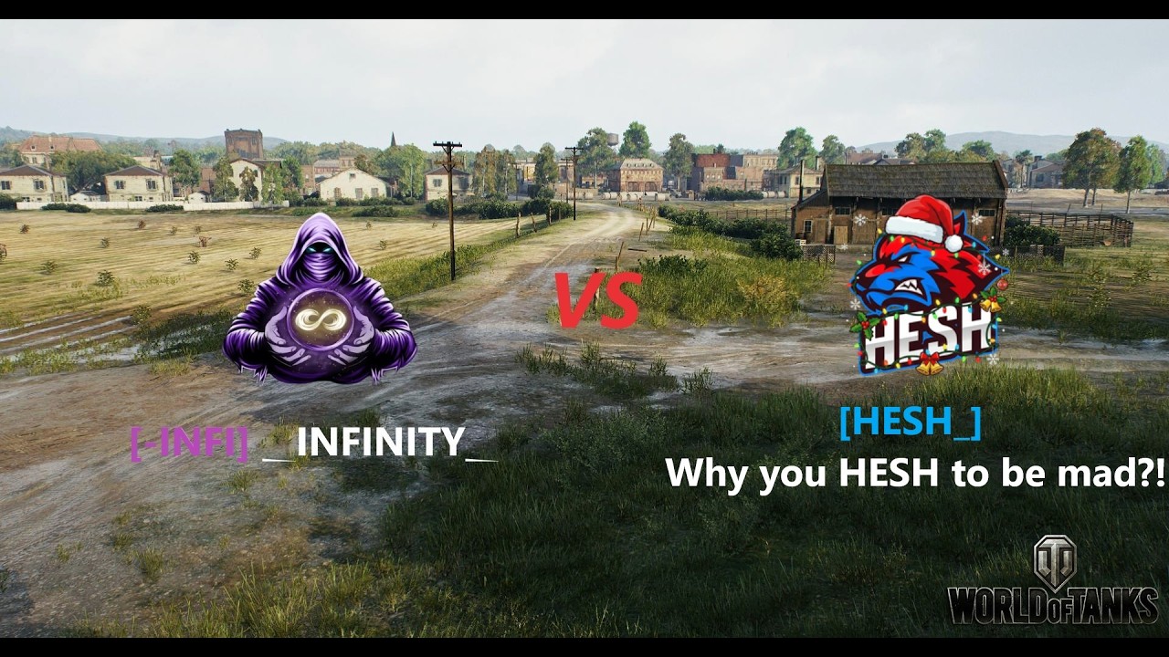 World of Tanks Advance -INFI VS HESH_ 