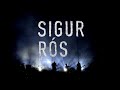 Sigur ros  lisbon 09282022  full concert audio