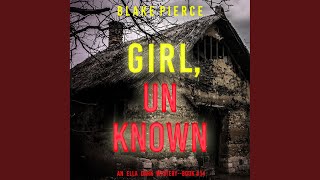 Chapter 67 - Girl, Unknown (An Ella Dark Fbi Suspense Thriller—Book 14) - Blake Pierce & Katie Silverthorne