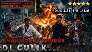 SELURUH ALUR CERITA AGEN KIM REACTIVATED 2026 | MANTAN PASUKAN KHUSUS YANG DICARI SEMUA ORANG