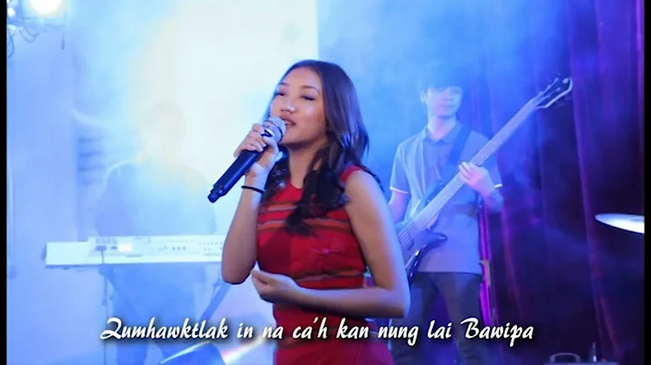 Pathian Hla Thar 2017 | Jennifer Ngun Sui Par
