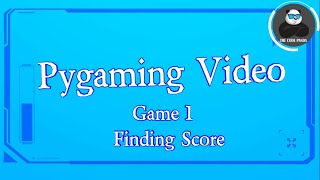 Ping Pong Ball Game: Finding Score | Games in Python | Pygame Series for Beginners by the code panda