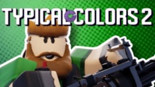 Typical Colors 2 Soundtrack | Joe fitten