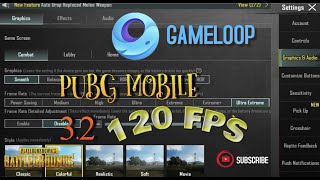 HOW TO UNLOCK 120 FPS ON PUBG MOBILE 3.2 EMULATOR GAMELOOP (2024)#pubg120fps  #gameloop