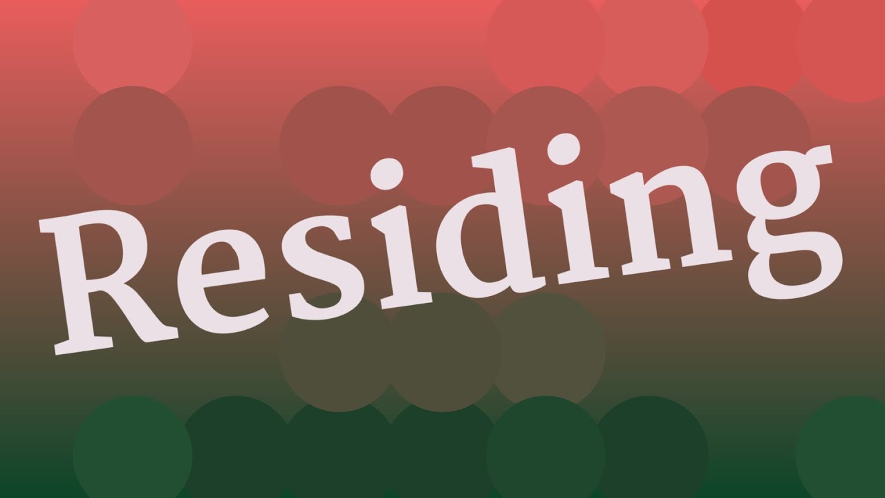 RESIDING pronunciation • How to pronounce RESIDING YouTube