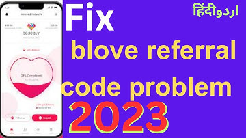 how to fix blove referral code not working 2023 |  Blove network referral code kasia fix kara