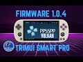 TRIMUI Smart Pro Firmware 1.0.4 Quick Setup Guide