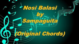 Miniatura de vídeo de "Nosi Balasi - Sampaguita (Original Chords)"