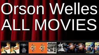 ALL Orson Welles Movies Ranked by Score (Critics + Fans)