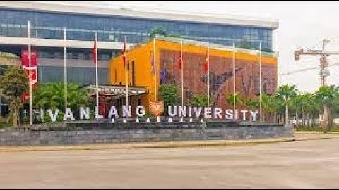 #VANLANGUNI: 1 ngày là sinh viên Văn Lang của mình như thế nào?