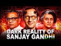 The Rise and Fall of Sanjay Gandhi: India's Most Controversial Leader