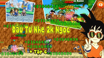 Ngọc Rồng Online - Đi BDKB Xong Săn Đệ Tử Và Sắm Bông Tai Các Kiểu Cho iamC0Ca , Dư Ngọc Úp Sp Tập 6