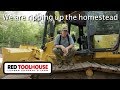 Ep119:It is dozer time on the homestead