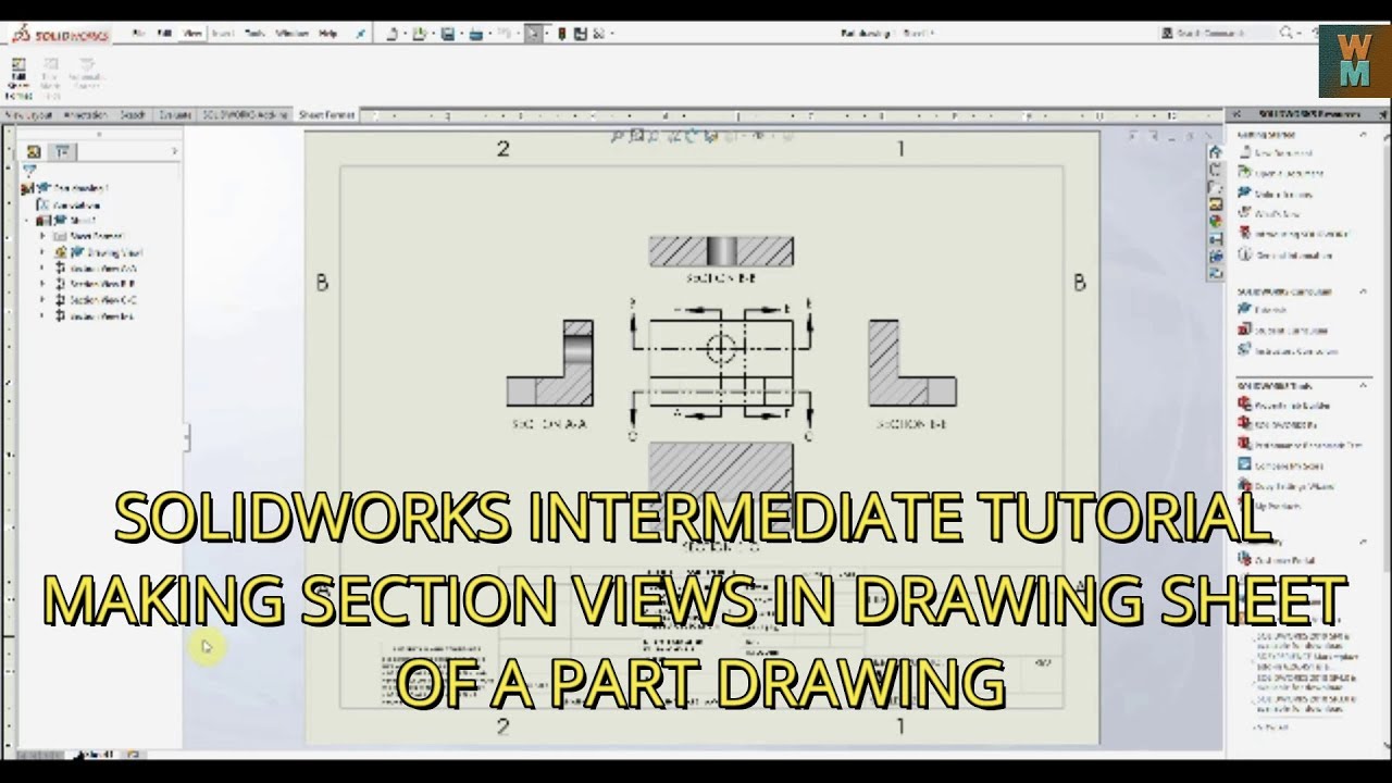SOLIDWORKS INTERMEDIATE TUTORIAL - MAKING SECTION VIEWS IN DRAWING ...
