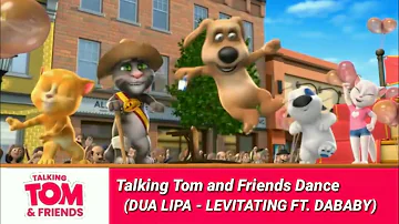 Talking Tom and Friends Dance No.4 (Dua Lipa - Levitating ft. DaBaby)
