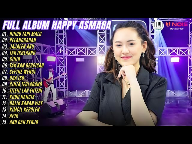 HAPPY ASMARA - RINDU TAPI MALU | KOMPILASI DANGDUT TERBARU FULL ALBUM HAPPY ASMARA 2024 class=