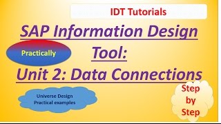 SAP IDT Unit 2 : Data Connections: Practical Examples
