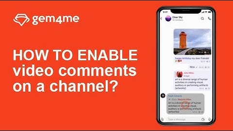 🔥🔥🔥 Gem Space App — how to add a comment to a Channel