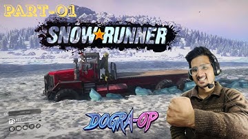 SNOWRUNNER Gameplay Walkthrough Part 1 - FIRST GARAGE #snowrunner