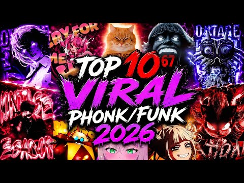 TOP 10 VIRAL PHONK/FUNK 2026 PLAYLIST 🎵