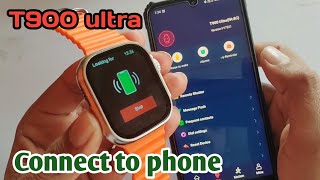 t900 ultra smart watch connect to phone|how to connect t900 smart watch ultra to android