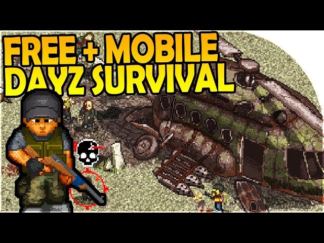 Dayz Mobile Game Download - Colaboratory