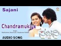 Sajani I "Chandramukiye" Audio Song I Dhyan, Sharmiela Mandre I Akshaya Audio