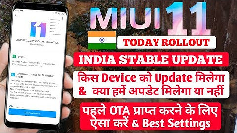 MIUI 11.0.2.0 INDIA STABLE UPDATE ROLLOUT TODAY | WILL WE  RECEIVE MIUI 11 STABLE UPDATE OTA TODAY