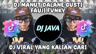 DJ MANUT DALANE GUSTI | DJ OPO ISEH KELINGAN JANJIMU NING AKU JARE BAKAL BERJUANG URIP TEKAN MATIMU