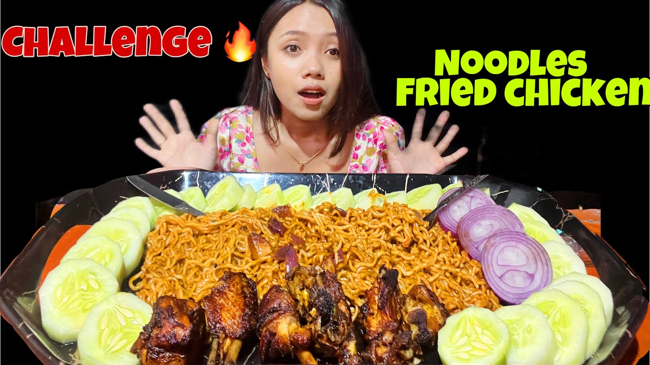 CHALLENGE 🔥 // NOODLES WITH FRIED CHICKEN 🍗 😋😋 // SaThina Haokhre 😋