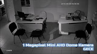 1 Mp Mi̇ni̇ Ahd Dome Kamera Gece Demo Görüntüsü