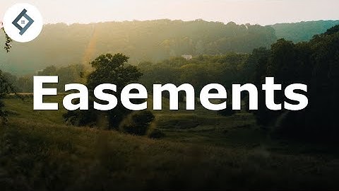 Easements | Land Law