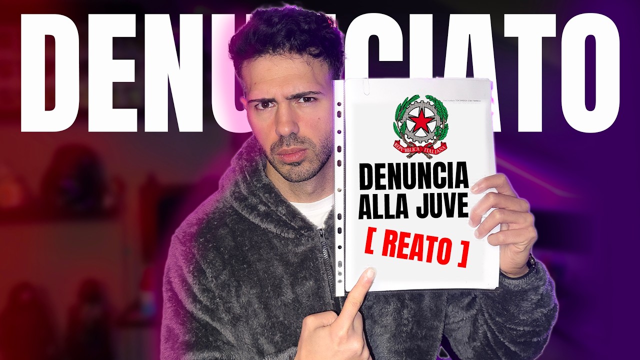 HO DENUNCIATO La JUVENTUS  Per...- *NO CLICKBAIT*