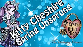 Kitty Cheshire Spring Unsprung Ever After High - Unboxing and Review