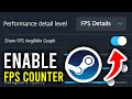 How To Enable FPS Counter In ANY Steam Game - Step By Steo
