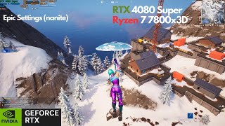 Ryzen 7 7800X3D + Rtx 4080 Super  Fortnite Chapter 5 Season 1| Zero Build | Benchmark, Epic Settings