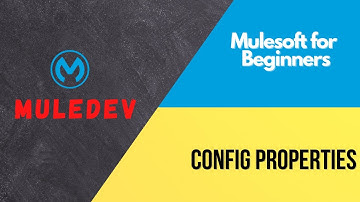 Session 7 || Config properties in mule 4