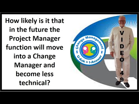 Change Management - UAsk IAnswer - Video 49