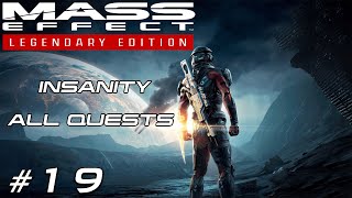 Mass Effect Ledendary Edition - Insanity - 100% -All Quests - Paragon - Ilos - Ending - Part 19