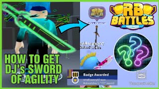 How to get DJ’s SWORD OF AGILITY! RB BATTLES Sword! Roblox RoBeats